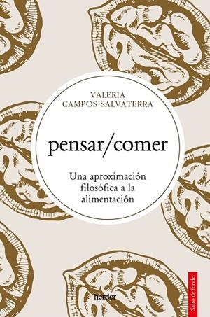 pensar/comer | 9788425450686 | Campos Salvaterra, Valeria Rocío | Llibres.cat | Llibreria online en català | La Impossible Llibreters Barcelona