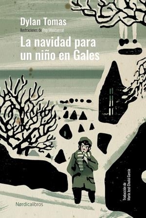 La Navidad para un niño en Gales | 9788419320537 | Thomas, Dylan | Llibres.cat | Llibreria online en català | La Impossible Llibreters Barcelona