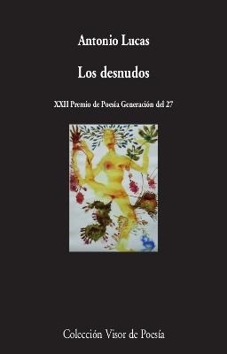 Los desnudos | 9788498953992 | Lucas, Antonio | Llibres.cat | Llibreria online en català | La Impossible Llibreters Barcelona