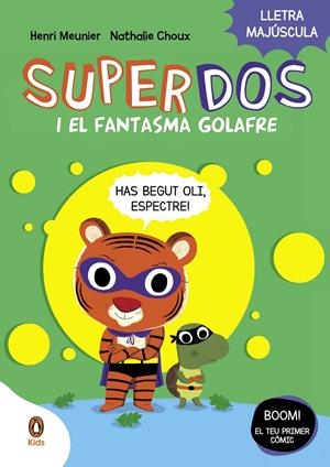 SuperDos i el fantasma golafre (SuperDos 3) | 9788419511362 | Meunier, Henri | Llibres.cat | Llibreria online en català | La Impossible Llibreters Barcelona