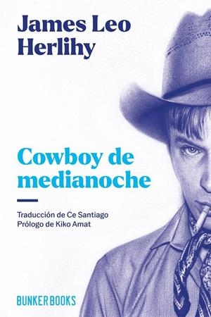 Cowboy de medianoche | 9788412725414 | Herihy, James Leo | Llibres.cat | Llibreria online en català | La Impossible Llibreters Barcelona