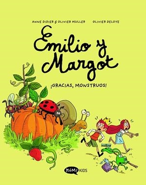 Emilio y Margot vol 4 ¡Gracias monstruos! | 9788419183422 | Didier, Anne/Muller, Olivier | Llibres.cat | Llibreria online en català | La Impossible Llibreters Barcelona