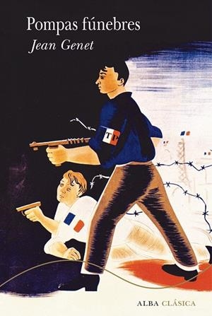 Pompas fúnebres | 9788490656594 | Genet, Jean | Llibres.cat | Llibreria online en català | La Impossible Llibreters Barcelona