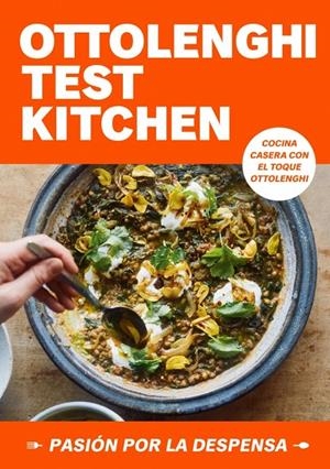 Ottolenghi Test Kitchen: Pasión por la despensa | 9788418968778 | Ottolenghi, Yotam/Murad, Noor | Llibres.cat | Llibreria online en català | La Impossible Llibreters Barcelona