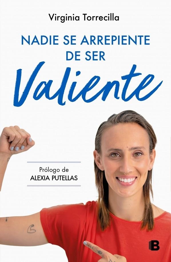 Nadie se arrepiente de ser valiente | 9788466677059 | Torrecilla, Virginia | Llibres.cat | Llibreria online en català | La Impossible Llibreters Barcelona