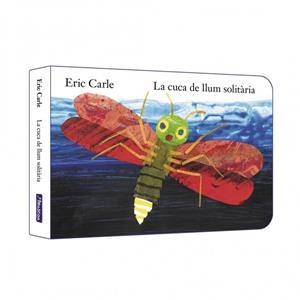 La cuca de llum solitària (Col·lecció Eric Carle) | 9788448864927 | Carle, Eric | Llibres.cat | Llibreria online en català | La Impossible Llibreters Barcelona