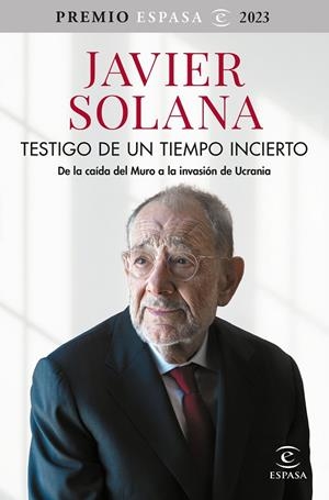 Testigo de un tiempo incierto | 9788467070774 | Solana, Javier | Llibres.cat | Llibreria online en català | La Impossible Llibreters Barcelona