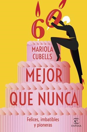Mejor que nunca | 9788467071191 | Cubells Pavia, Mariola | Llibres.cat | Llibreria online en català | La Impossible Llibreters Barcelona