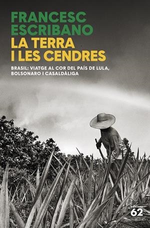 La terra i les cendres | 9788429781458 | Escribano, Francesc | Llibres.cat | Llibreria online en català | La Impossible Llibreters Barcelona