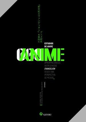 ESTUDIOS DE ANIME APROXIMACIONES A NEON GENESIS | 9788419035479 | Berndt, Jaqueline/Kirkegaard, Ida/Ishida, Minori/Suan, Stevie/Hernández-Pérez, Manuel/Kopylova, Olga | Llibres.cat | Llibreria online en català | La Impossible Llibreters Barcelona