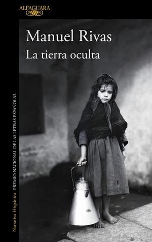 La tierra oculta | 9788420454443 | Rivas, Manuel | Llibres.cat | Llibreria online en català | La Impossible Llibreters Barcelona