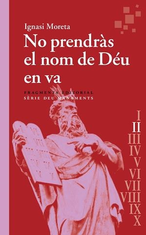 No prendràs el nom de Déu en va | 9788417796907 | Moreta Tusquets, Ignasi | Llibres.cat | Llibreria online en català | La Impossible Llibreters Barcelona
