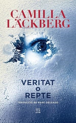 Veritat o repte | 9788417918835 | Läckberg, Camilla | Llibres.cat | Llibreria online en català | La Impossible Llibreters Barcelona