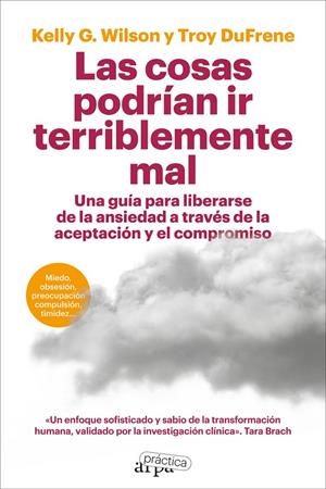 Las cosas podrían ir terriblemente mal | 9788419662231 | Wilson, Kelly G./DuFrene, Troy | Llibres.cat | Llibreria online en català | La Impossible Llibreters Barcelona