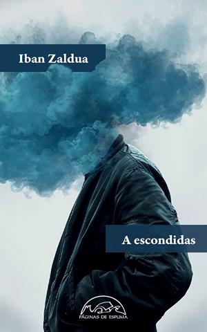 A escondidas | 9788483933428 | Zaldua, Iban | Llibres.cat | Llibreria online en català | La Impossible Llibreters Barcelona