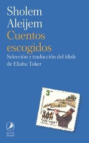 Cuentos Escogidos de Scholem-Aleijem | 9788419496621 | Aleijem, Scholem | Llibres.cat | Llibreria online en català | La Impossible Llibreters Barcelona