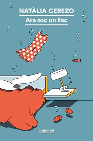 Ara soc un llac | 9788419729217 | Cerezo, Natàlia | Llibres.cat | Llibreria online en català | La Impossible Llibreters Barcelona