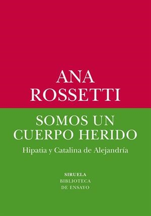 Somos un cuerpo herido | 9788419744531 | Rossetti, Ana | Llibres.cat | Llibreria online en català | La Impossible Llibreters Barcelona