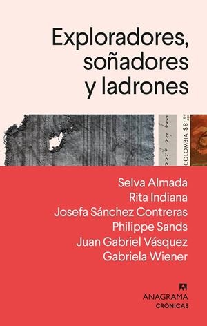 Exploradores, soñadores y ladrones | 9788433918482 | Sands, Philippe/Almada, Selva/Indiana, Rita/Sánchez, Josefa/Vásquez, Juan Gabriel/Wiener, Gabriela | Llibres.cat | Llibreria online en català | La Impossible Llibreters Barcelona
