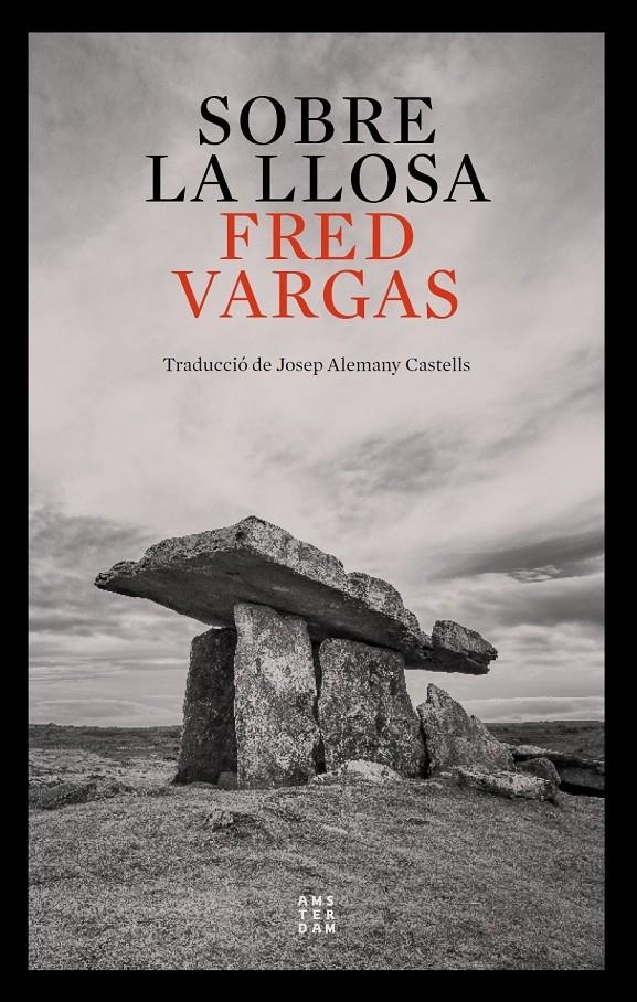 Sobre la llosa | 9788417918989 | Vargas, Fred | Llibres.cat | Llibreria online en català | La Impossible Llibreters Barcelona
