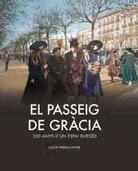 EL PASSEIG DE GRÀCIA | 9788419736208 | Permanyer, Lluís | Llibres.cat | Llibreria online en català | La Impossible Llibreters Barcelona