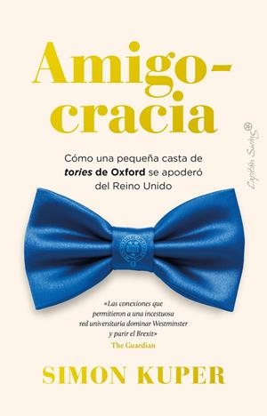 Amigocracia | 9788412708486 | Kuper, Simon | Llibres.cat | Llibreria online en català | La Impossible Llibreters Barcelona