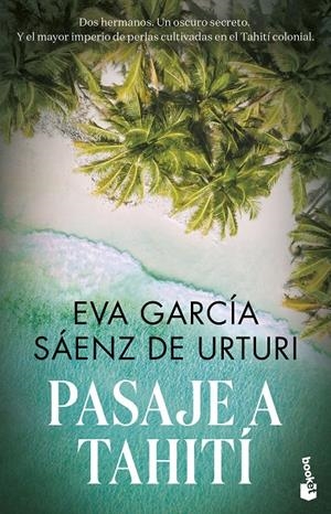 Pasaje a Tahití | 9788467068641 | García Sáenz de Urturi, Eva | Llibres.cat | Llibreria online en català | La Impossible Llibreters Barcelona