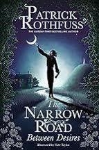 THE NARROW ROAD BETWEEN DESIRES | 9781399616218 | Rothfuss | Llibres.cat | Llibreria online en català | La Impossible Llibreters Barcelona