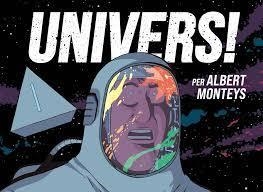 Univers! | 9788412738650 | Monteys, Albert | Llibres.cat | Llibreria online en català | La Impossible Llibreters Barcelona