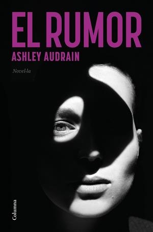 El rumor | 9788466431781 | Audrain, Ashley | Llibres.cat | Llibreria online en català | La Impossible Llibreters Barcelona