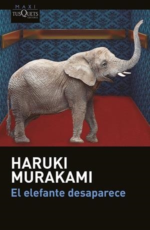 El elefante desaparece | 9788411071147 | Murakami, Haruki | Llibres.cat | Llibreria online en català | La Impossible Llibreters Barcelona