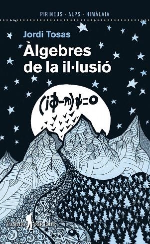 Àlgebres de la il·lusió | 9788412698831 | Tosas, Jordi | Llibres.cat | Llibreria online en català | La Impossible Llibreters Barcelona