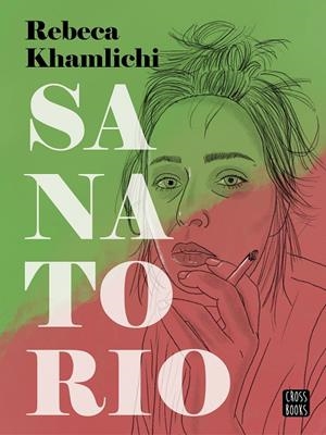 Sanatorio | 9788408282631 | Khamlichi, Rebeca | Llibres.cat | Llibreria online en català | La Impossible Llibreters Barcelona