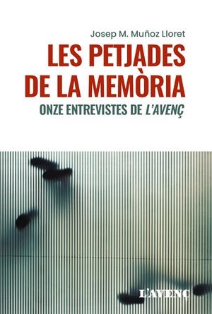 Les petjades de la memòria | 9788418680397 | Muñoz Lloret, Josep M. | Llibres.cat | Llibreria online en català | La Impossible Llibreters Barcelona