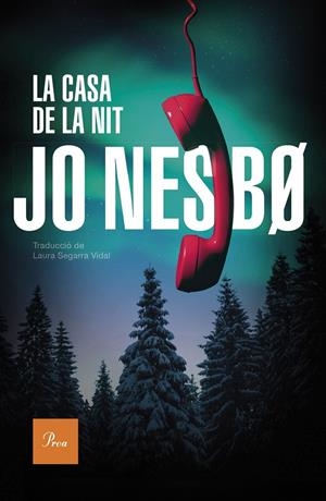 La Casa de la Nit | 9788419657534 | Nesbo, Jo | Llibres.cat | Llibreria online en català | La Impossible Llibreters Barcelona