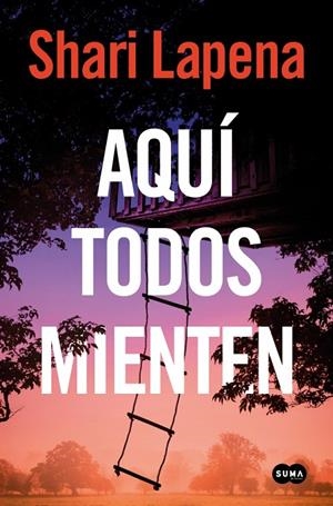 Aquí todos mienten | 9788491299578 | Lapena, Shari | Llibres.cat | Llibreria online en català | La Impossible Llibreters Barcelona