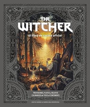The Witcher. El libro de cocina oficial | 9788445016855 | Sarna & Karolina Krupecka, Anita | Llibres.cat | Llibreria online en català | La Impossible Llibreters Barcelona