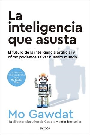 La inteligencia que asusta | 9788449341915 | Gawdat, Mo | Llibres.cat | Llibreria online en català | La Impossible Llibreters Barcelona