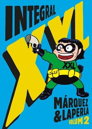 Integral XXL (Volum 2) | 9788412793086 | Márquez, Eduard | Llibres.cat | Llibreria online en català | La Impossible Llibreters Barcelona