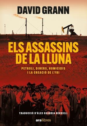 Els assassins de la lluna | 9788411730426 | Graan, David | Llibres.cat | Llibreria online en català | La Impossible Llibreters Barcelona
