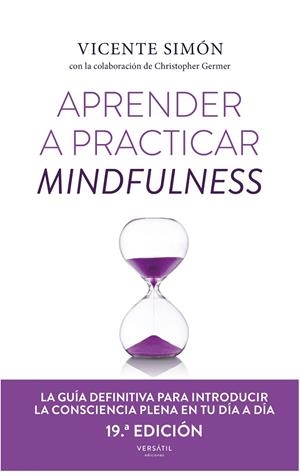 Aprender a practicar Mindfulness | 9788418883798 | Simón, Vicente/Gember, Christopher | Llibres.cat | Llibreria online en català | La Impossible Llibreters Barcelona