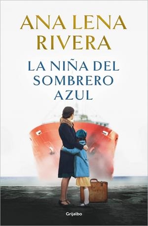 La niña del sombrero azul | 9788425366765 | Rivera, Ana Lena | Llibres.cat | Llibreria online en català | La Impossible Llibreters Barcelona