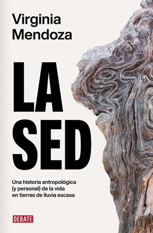 La sed | 9788419642462 | Mendoza, Virginia | Llibres.cat | Llibreria online en català | La Impossible Llibreters Barcelona