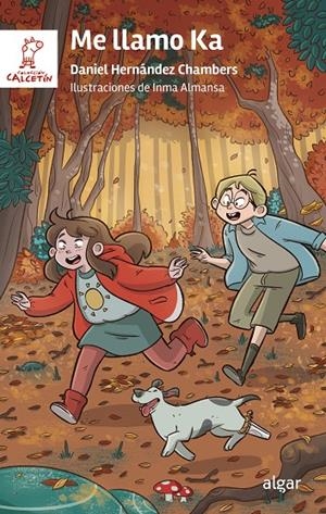 Me llamo Ka | 9788491426899 | Daniel Hernández Chambers | Llibres.cat | Llibreria online en català | La Impossible Llibreters Barcelona