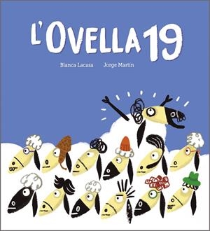 L'Ovella 19 | 9788419607744 | Lacasa, Blanca | Llibres.cat | Llibreria online en català | La Impossible Llibreters Barcelona