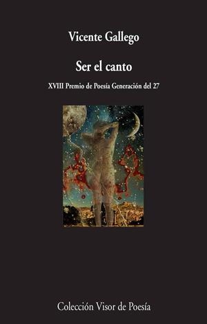 Ser el canto | 9788498959420 | Gallego, Vicente | Llibres.cat | Llibreria online en català | La Impossible Llibreters Barcelona