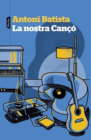 La nostra Cançó | 9788498095593 | Batista, Antoni | Llibres.cat | Llibreria online en català | La Impossible Llibreters Barcelona