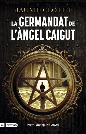 La Germandat de l'Àngel Caigut | 9788419734075 | Clotet Planas, Jaume | Llibres.cat | Llibreria online en català | La Impossible Llibreters Barcelona