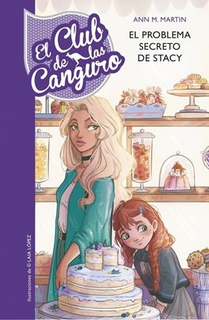 El Club de las Canguro 3 - El problema secreto de Stacey | 9788490437865 | Martin, Ann M. | Llibres.cat | Llibreria online en català | La Impossible Llibreters Barcelona