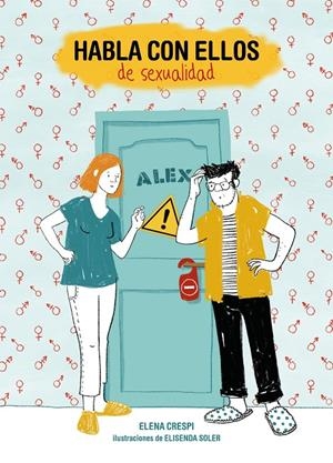 Habla con ellos de sexualidad | 9788417858254 | Crespi, Elena/Soler, Elisenda | Llibres.cat | Llibreria online en català | La Impossible Llibreters Barcelona